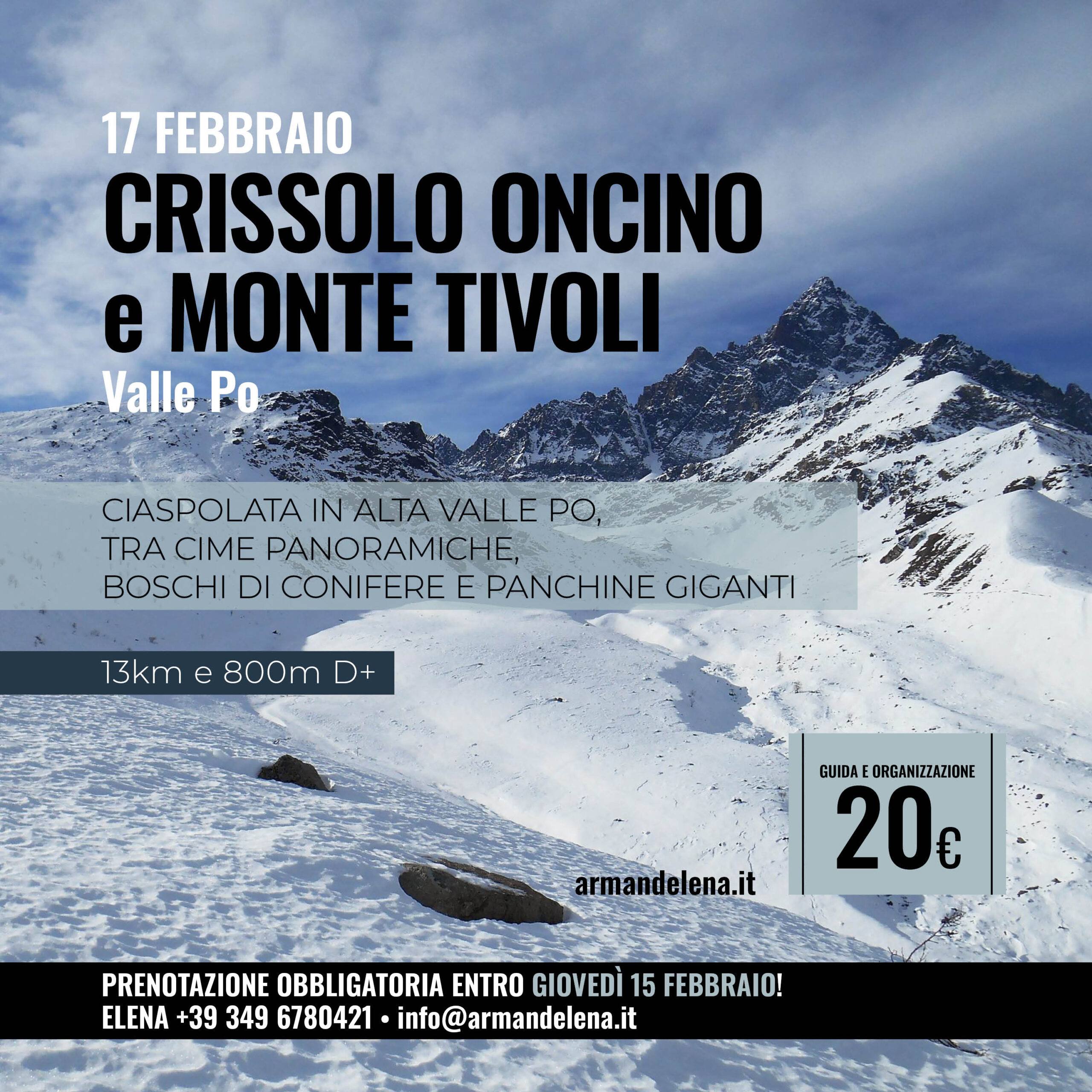 crissolo oncino e monte tivoli 17 febbraio
